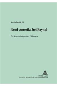 Nord-Amerika Bei Raynal