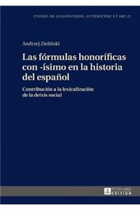 Las formulas honorificas con -isimo en la historia del espanol