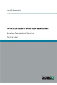 Die Geschichte Des Deutschen Heimatfilms