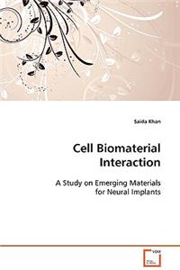 Cell Biomaterial Interaction