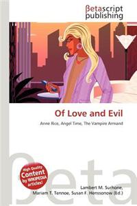 Of Love and Evil