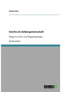 Familie als Soldiargemeinschaft