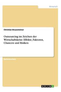 Outsourcing im Zeichen der Wirtschaftskrise