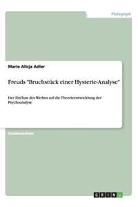 Freuds Bruchstück einer Hysterie-Analyse