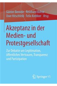 Akzeptanz in der Medien- und Protestgesellschaft