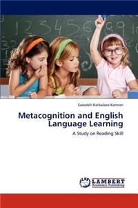 Metacognition and English Language Learning