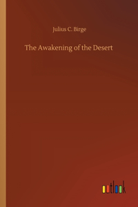 Awakening of the Desert