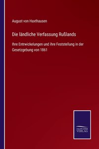 Die ländliche Verfassung Rußlands