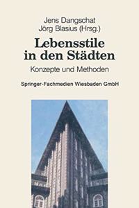 Lebensstile in den Stadten