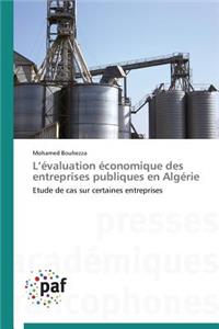 L Évaluation Économique Des Entreprises Publiques En Algérie