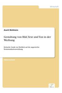 Gestaltung von Bild, Text und Ton in der Werbung