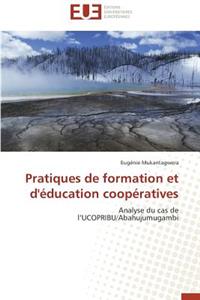 Pratiques de Formation Et d'�ducation Coop�ratives