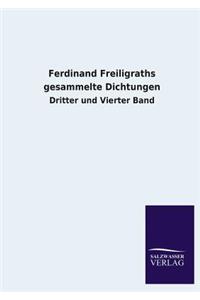 Ferdinand Freiligraths gesammelte Dichtungen