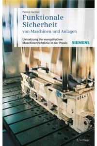 Funktionale Sicherheit von Maschinen und Anlagen