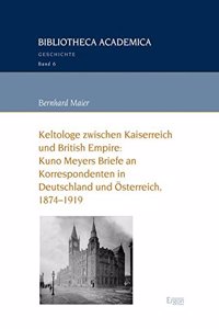 Keltologe Zwischen Kaiserreich Und British Empire