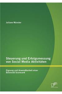 Steuerung und Erfolgsmessung von Social Media Aktivitäten