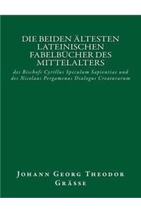 Die beiden ältesten lateinischen Fabelbücher des Mittelalters