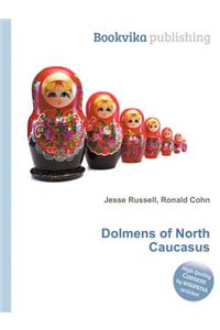 Dolmens of North Caucasus