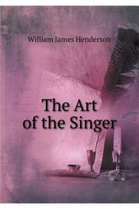 The Art of the Singer
