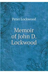 Memoir of John D. Lockwood