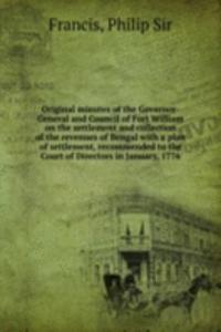 ORIGINAL MINUTES OF THE GOVERNOR-GENERA