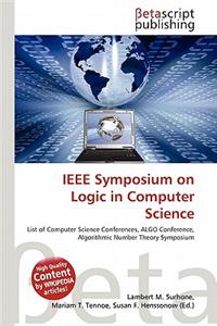 IEEE Symposium on Logic in Computer Science