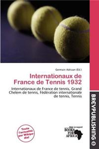 Internationaux de France de Tennis 1932