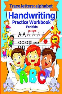 Trace letters alphabet handwriting practice workbook for kids