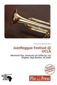 Jazzreggae Festival @ UCLA
