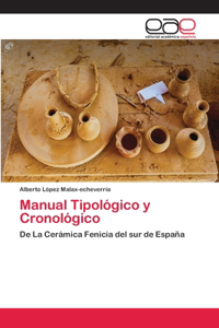 Manual Tipológico y Cronológico