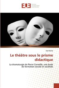 théâtre sous le prisme didactique