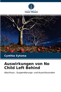 Auswirkungen von No Child Left Behind