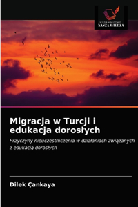 Migracja w Turcji i edukacja doroslych