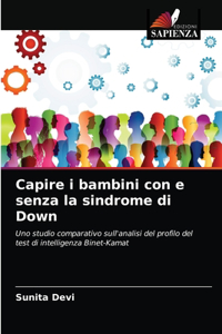 Capire i bambini con e senza la sindrome di Down