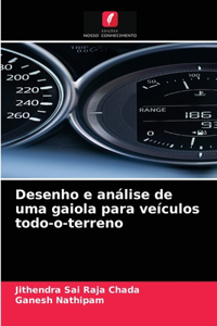 Desenho e análise de uma gaiola para veículos todo-o-terreno