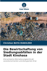 Die Bewirtschaftung von Siedlungsabfällen in der Stadt Kinshasa
