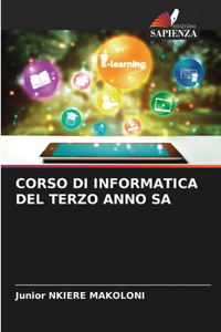 Corso Di Informatica del Terzo Anno Sa