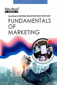 Fundamentals Of Marketing Prescribed By National Education Policy [NEP 2020] For B. Com. IVth Sem