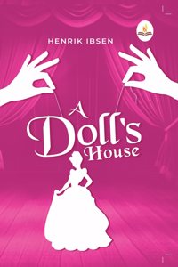 A Dollâ€™s House