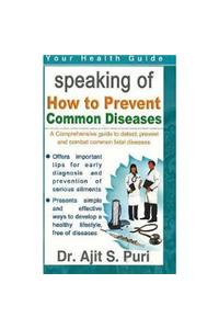 How to Prevent Common Diseases