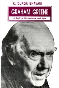 Graham Greene Language and Style