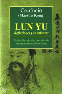 Lun Yu - Reflexiones y Ensenanzas