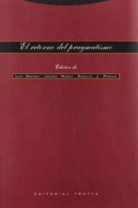 El Retorno del Pragmatismo
