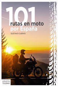 101 Rutas en moto por Espana