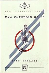 Una cuestion de fe (Spanish Edition)
