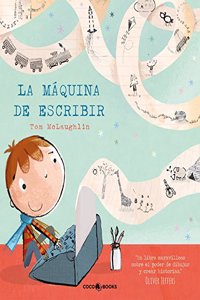 La maquina de escribir/ The Story Machine