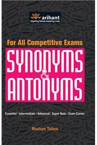 For All competitive Exams Synonyms & Antonyms Essential|Intermediate|Advanced Super Nuts Exam corner