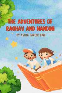 The Adventures of Raghav and Nandini