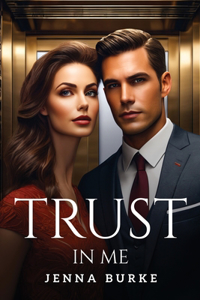 Trust In Me