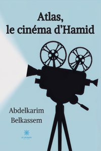 Atlas, le cinéma d'Hamid